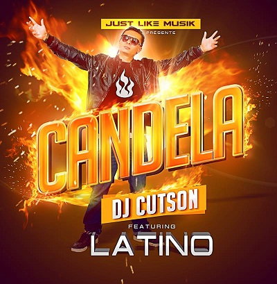 Dj Cutson ft Latino - candela