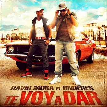 David Moka ft Underes (Paris Flow) - te voy a dar1