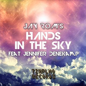 Jay Rom's ft Jennifer Denekamp - hands in the sky