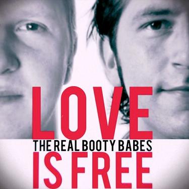 The Real Booty Babes - love is free