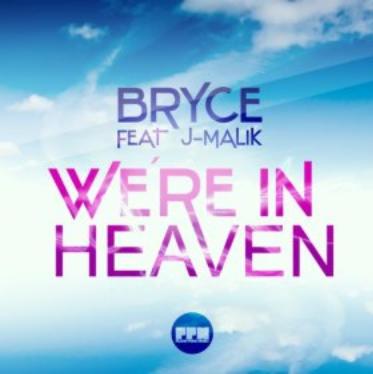 Bryce ft J-Malik - we´re in heaven
