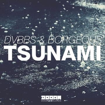 DVBBS vs Borgeous - tsunami