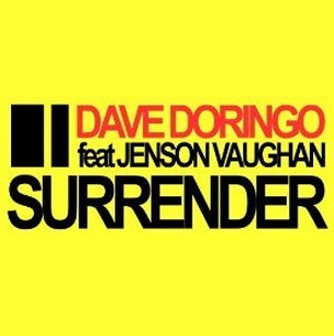 Dave Doringo ft Jenson Vaughan - surrender