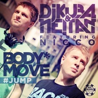 Dj Kuba & Ne!tan ft Nicco - body move (jump)1