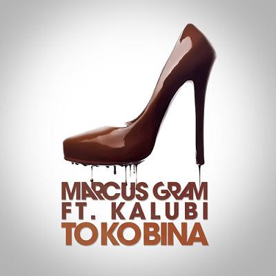 Dj Marcus Gram ft Kalubi - to ko bina