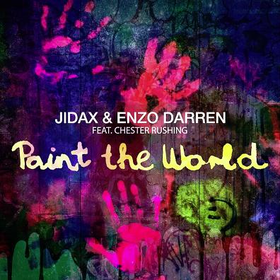 Jidax & Enzo Darren ft Chester Rushing - paint the world