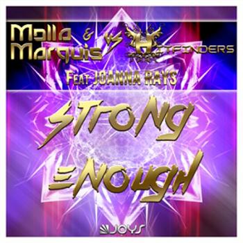 Molla & Marquis vs Hitfinders ft Joanna Rays - strong enough