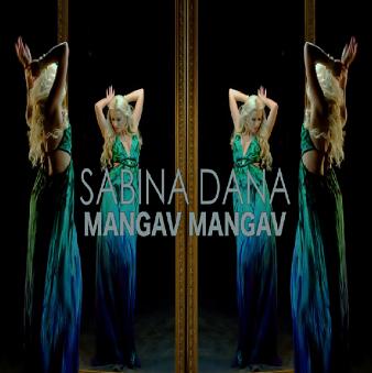 Sabina Dana - mangav mangav