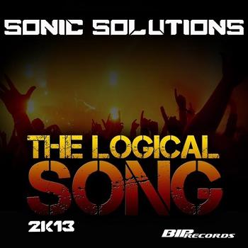 Sonic Solutions - logical song 2k14