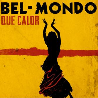 Bel-Mondo - que calor