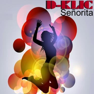 D-Klic - senorita