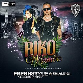 FreshStyle ft Shialena - riko mambo