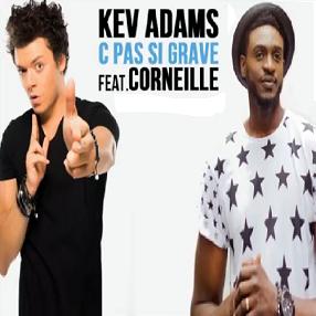 Kev Adams ft Corneille - c pas si grave1