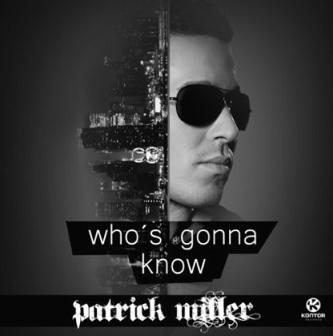 Patrick Miller - who's gonna know