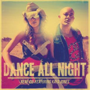 René Dif ft Kaya Jones - dance all night