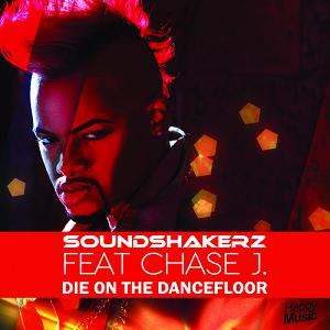 Soundshakerz ft Chase J - die on the dancefloor