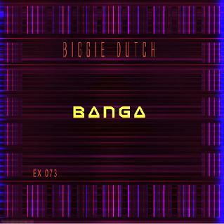Biggie Dutch - banga