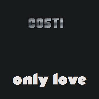 Costi - only love