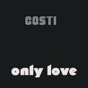Costi - only love