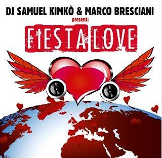 DJ Samuel Kimko' & Marco Resciani - fiesta love