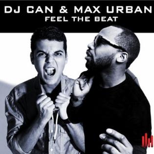 Dj Can & Max Urban - feel the beat1