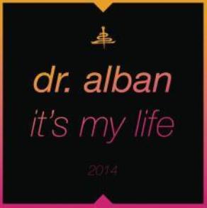 Dr. Alban - it’s my mife 2k14