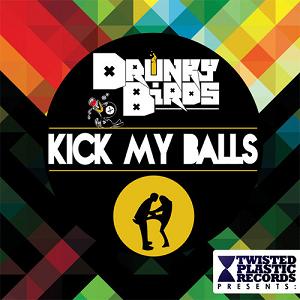 Drunky Birds - kick my balls