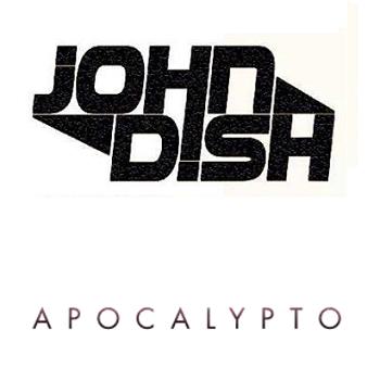 John Dish - apocalypto
