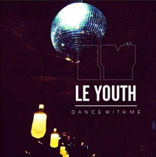 Le Youth ft Dominique Young Unique - dance with me1
