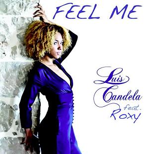 Luis Candela ft Roxy - feel me1