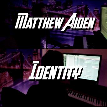 Matthew Aiden - identity1