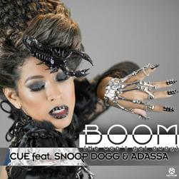 Cue ft Snoop Dogg & Adassa - boom (he won't get away)