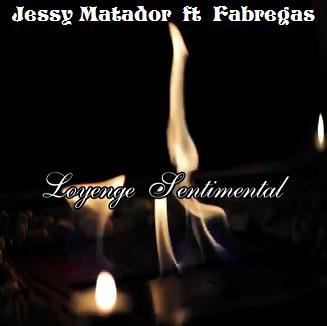 Jessy Matador ft Fabregas - loyenge sentimental
