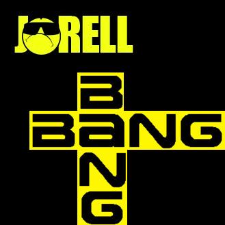 Jorell - bang bang