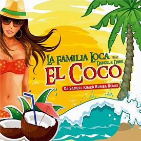 La Familia Loca ft Daniel & Dawe - el coco
