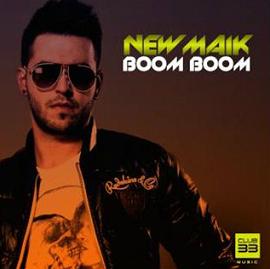 Newmaik - boom boom1
