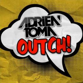 Adrien Toma - outch