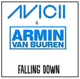 Avicii & Armin Van Buuren - falling down