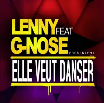 Lenny ft G-Nose - elle veut danser