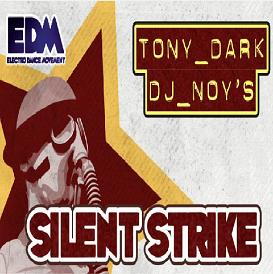 Tony Dark & Dj Noy's - silent strike