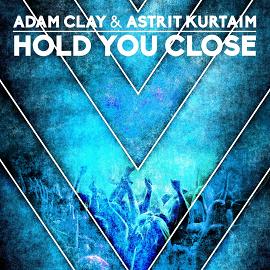 Adam Clay ft Astrit Kurtaim - hold you close