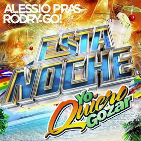 Alessio Pras ft Rodry Go - esta noche (yo quiero gozar)