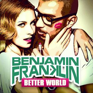 Benjamin Franklin - better world