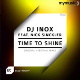 Dj Inox ft Nick Sinckler - time to shine