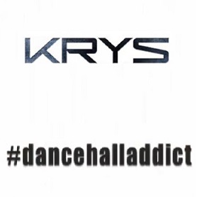 Krys - ancehall addict