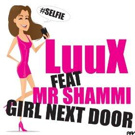 LuuX ft Mr Shammi - girl next door1
