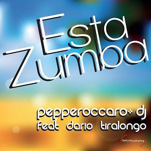 Peppe Roccaro Dj ft Dario Tiralongo - esta zumba