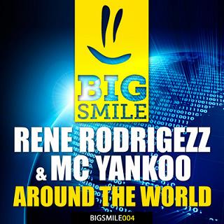 Rene Rodrigezz & Mc Yankoo - around the world