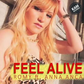 Romy ft Anna Anca - feel alive