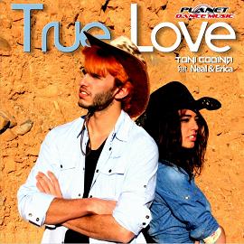 Toni Codina ft Neal & Erica - true love